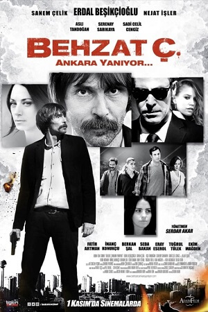 Behzat Ç. Ankara Yaniyor