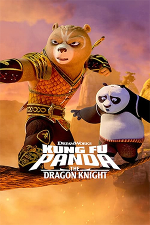 Kung Fu Panda: The Dragon Knight (2022)