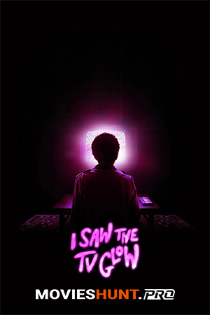 I Saw the TV Glow