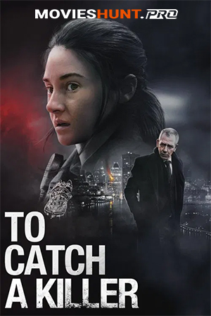 To Catch a Killer