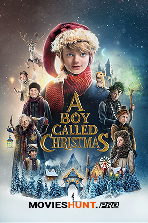 A Boy Called Christmas (2021)