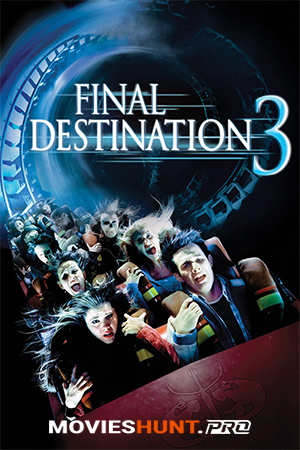 Final Destination 3 (2006)