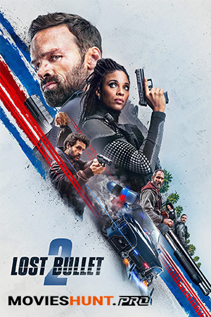 Lost Bullet 2 (2022)
