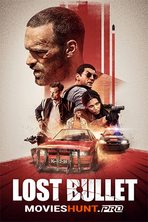 Lost Bullet (2020)