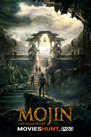 Mojin: The Worm Valley (2018)