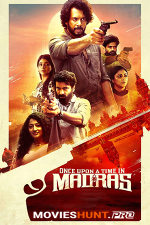 Once Upon a Time in Madras