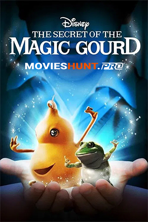 The Secret of the Magic Gourd