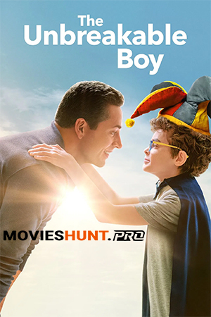 The Unbreakable Boy (2025)